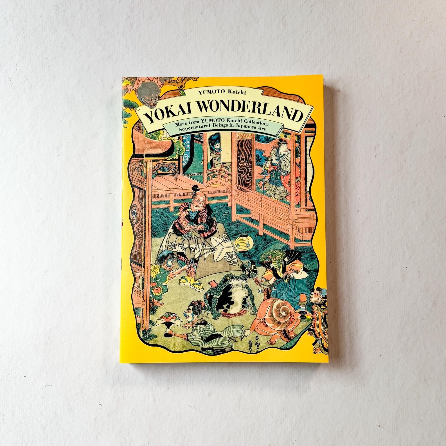 Yokai Wonderland: More from Yumoto Koichi Collection: Supernatural Beings in Japanese Art - Nagamochi Shop